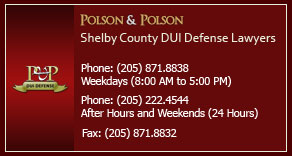 Polson and Polson Shelby County DUI Defense Lawyers